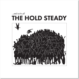 The Hold Steady Hold The Musician Posters and Art